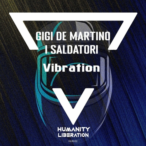 Gigi de Martino & I Saldatori - Vibration [HLR022]